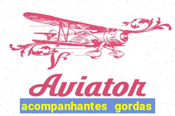 acompanhantes gordas porto alegre